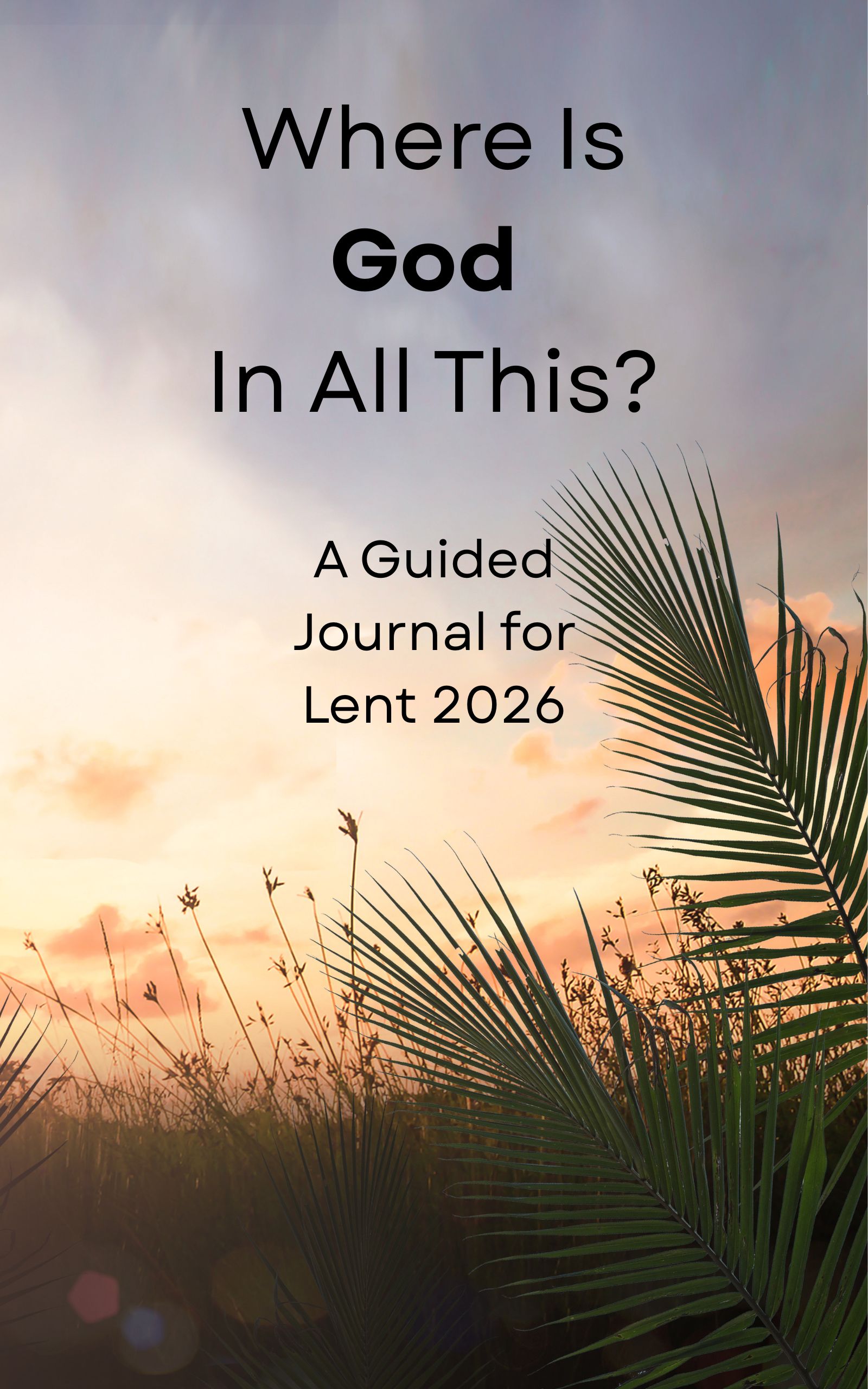Get a guided journal for your Lenten journey — free for a few days ...